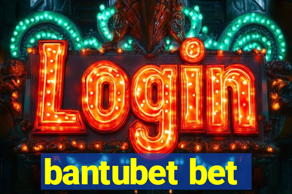 bantubet bet